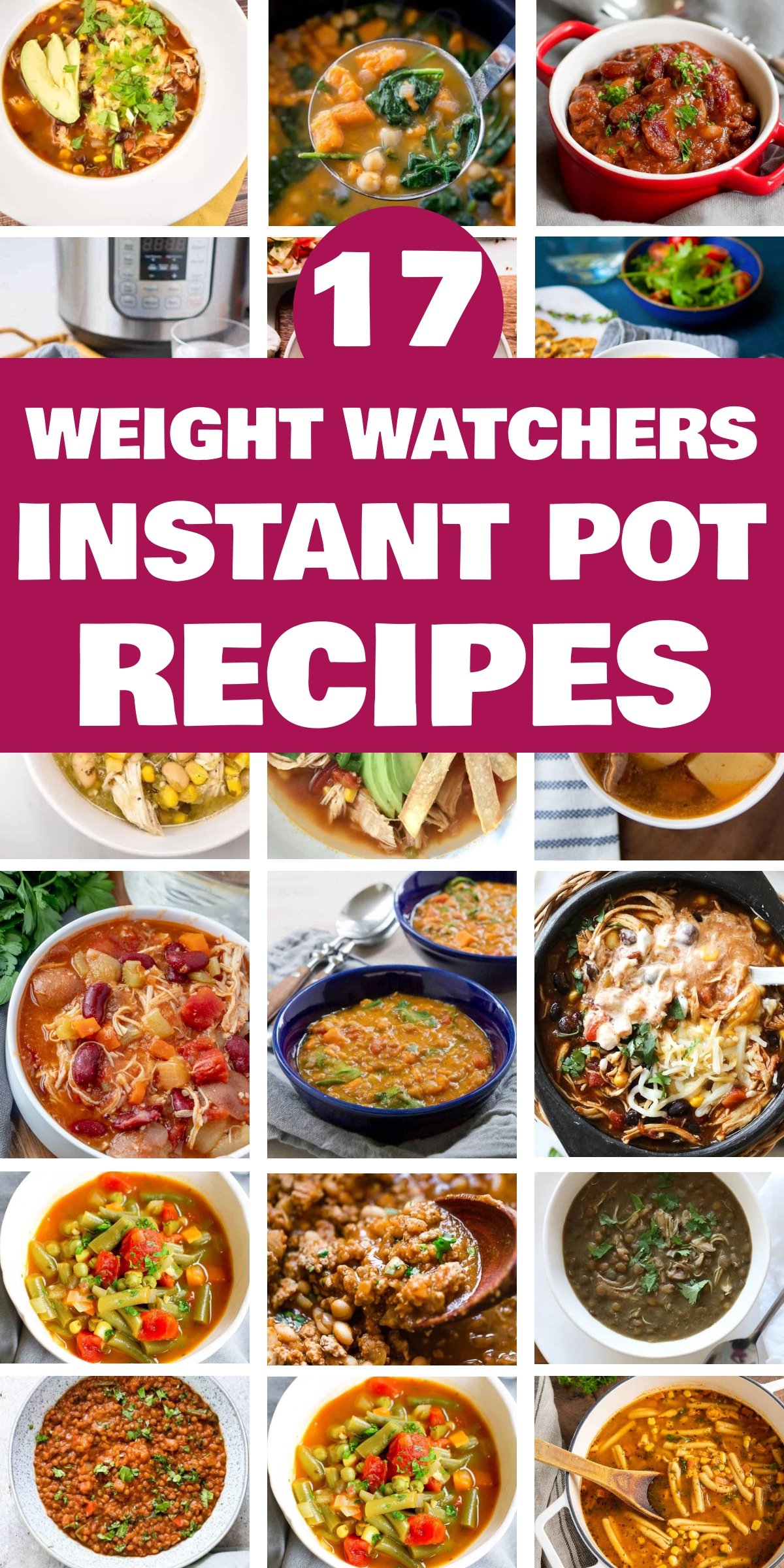 17 Weight Watchers Instant Pot Recipes