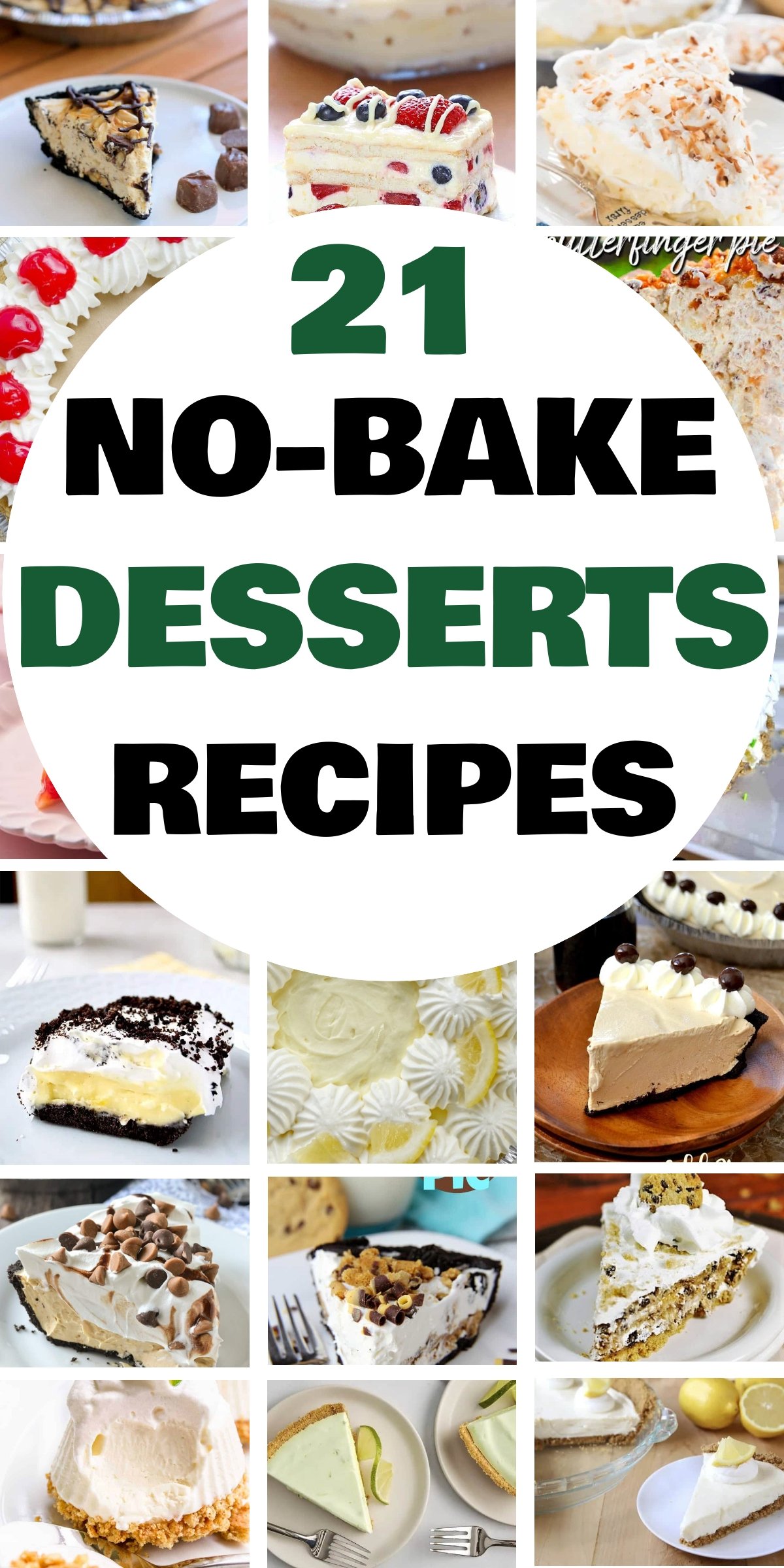 21 Delicious No Bake Desserts